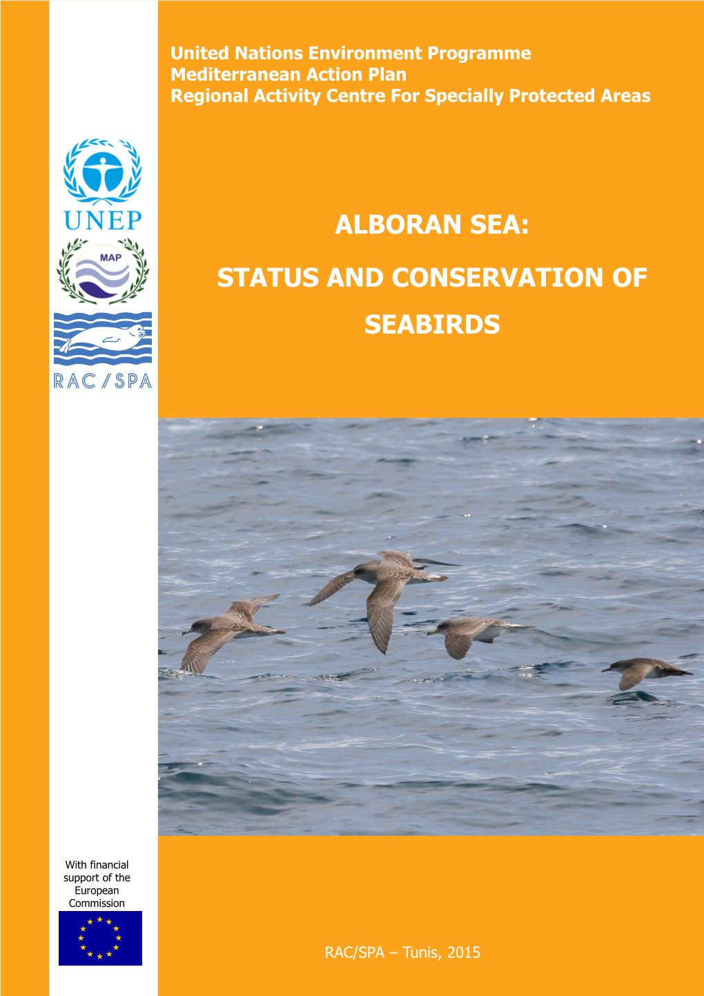 United Nations Environment Programme Mediterranean Action Plan Regional Activity Centre for Specially Protected Areas