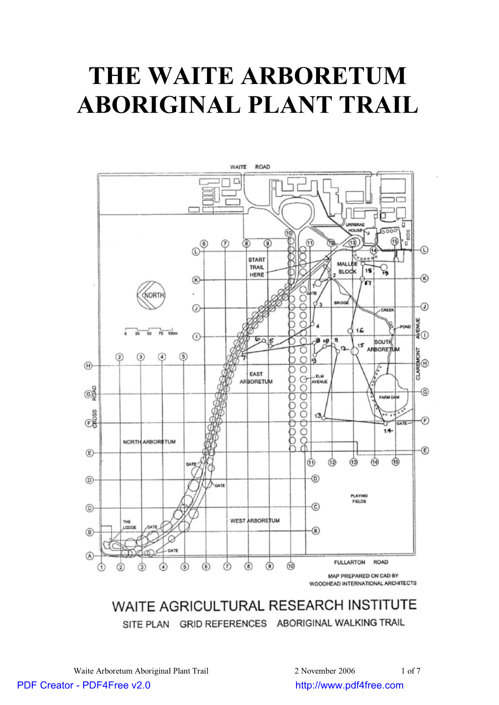 The Waite Arboretum Aboriginal Plant Trail