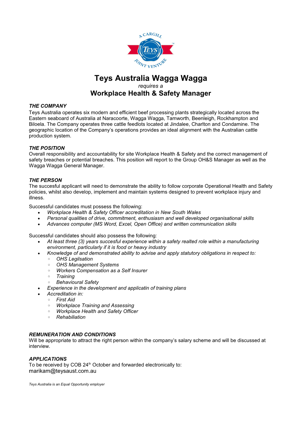 Teys Australia Wagga Wagga Requires a Workplace Health & Safety Manager