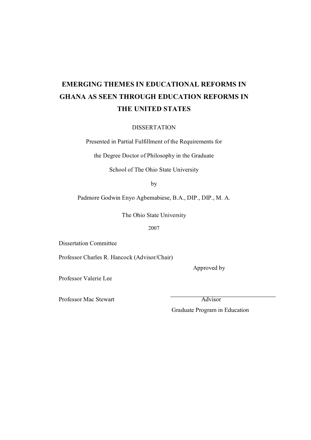 Emerging Themes in Educational Reforms in Ghana As Seen Through Education Reforms in the United States