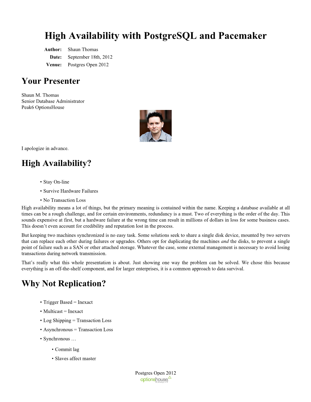 High Availability with Postgresql and Pacemaker