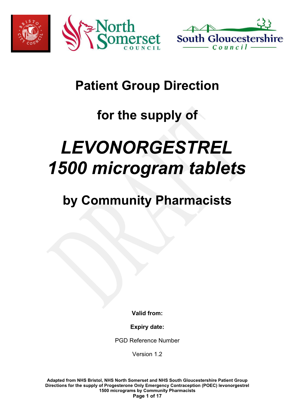 Clinical Content of Patient Group Direction For