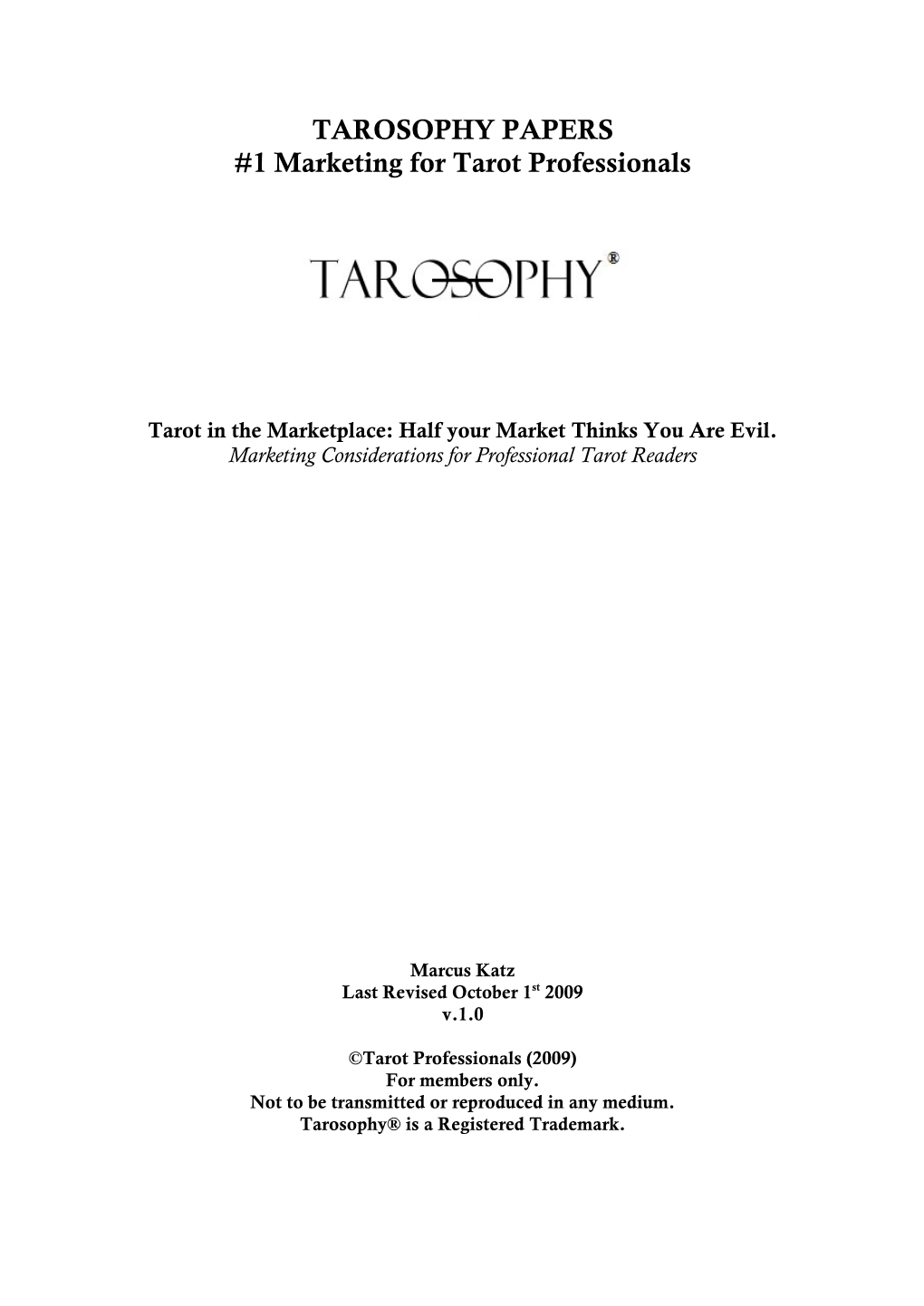 TAROSOPHY PAPERS #1 Marketing for Tarot Professionals