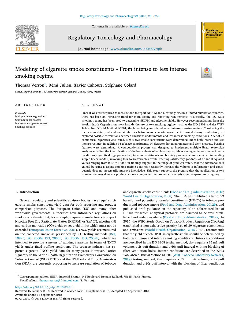 Modeling of Cigarette Smoke Constituents - from Intense to Less Intense T Smoking Regime ∗ Thomas Verron , Rémi Julien, Xavier Cahours, Stéphane Colard