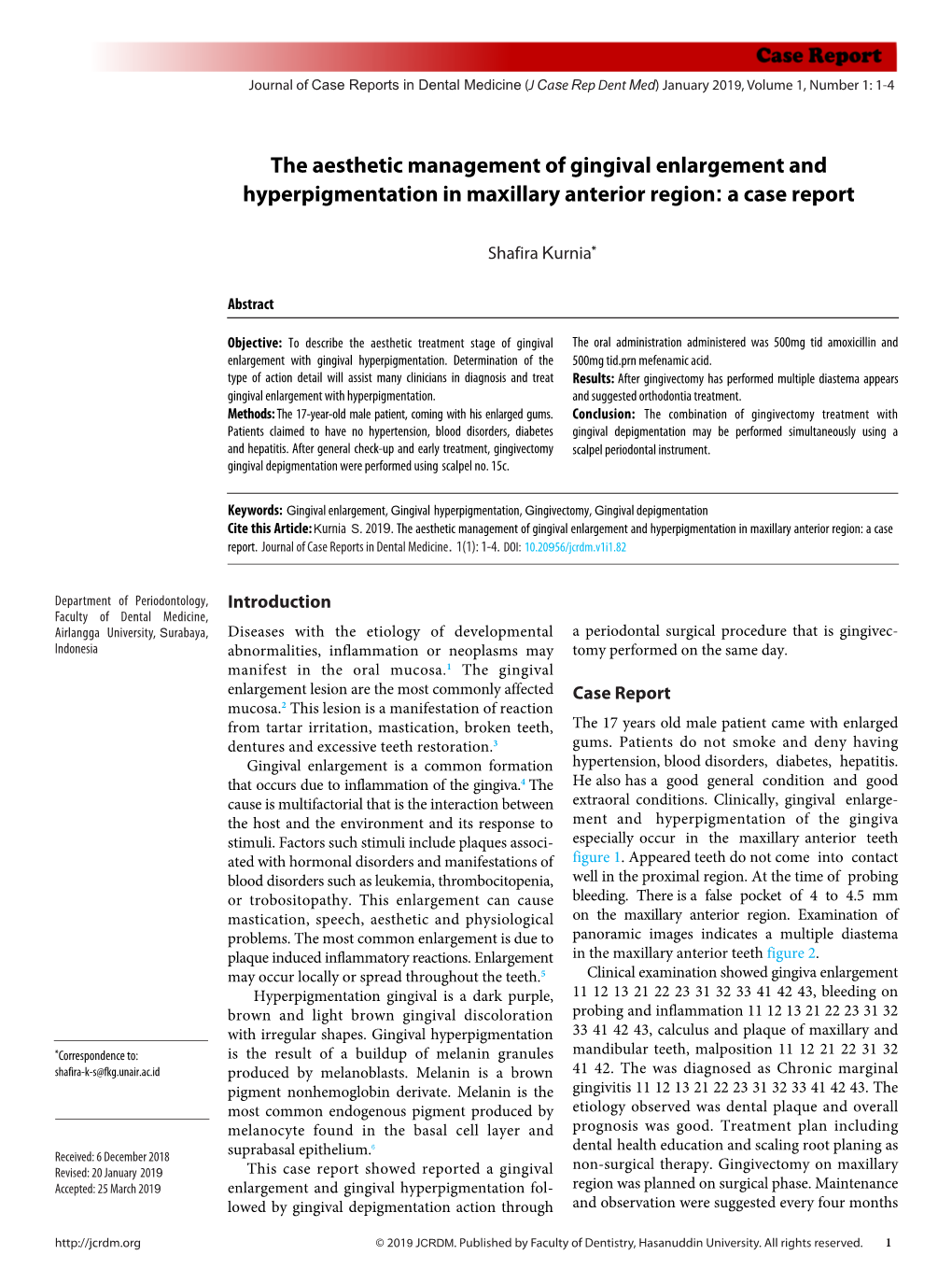 The Aesthetic Management of Gingival Enlargement and Hyperpigmentation in Maxillary Anterior Region: a Case Report