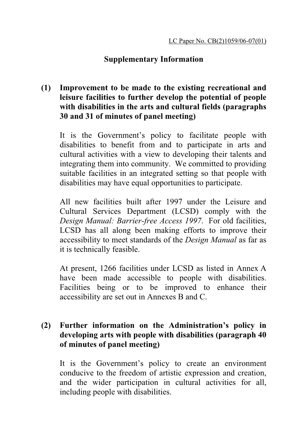 Improvement to Be Made to the Existing Recreational and Leisure