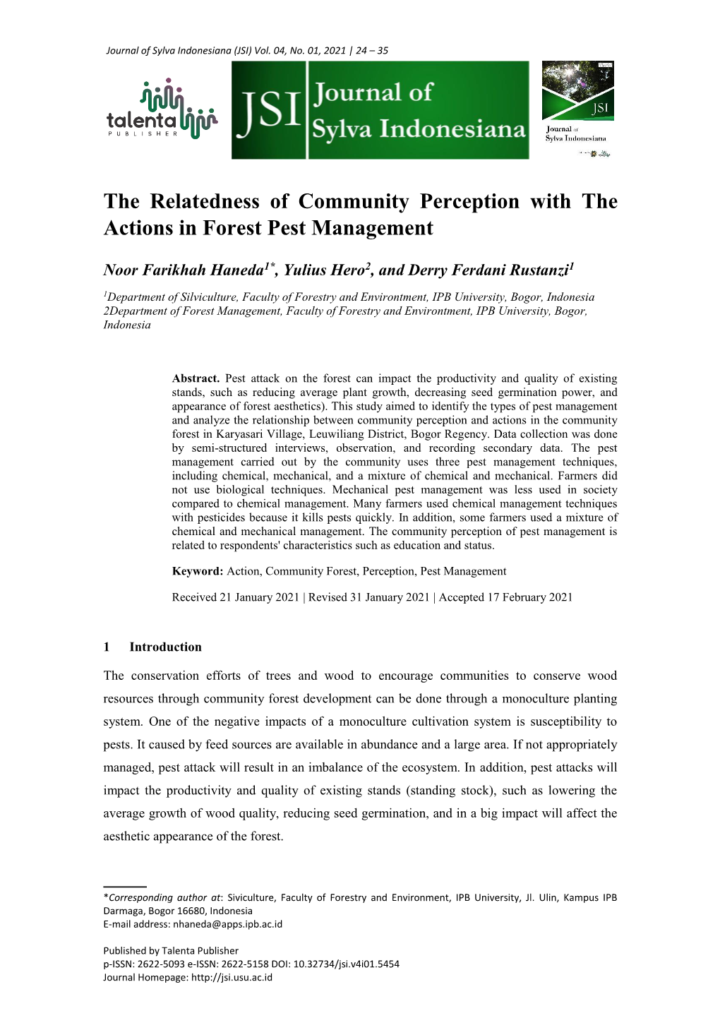 The Relatedness of Community Perception with the Actions in Forest Pest Management