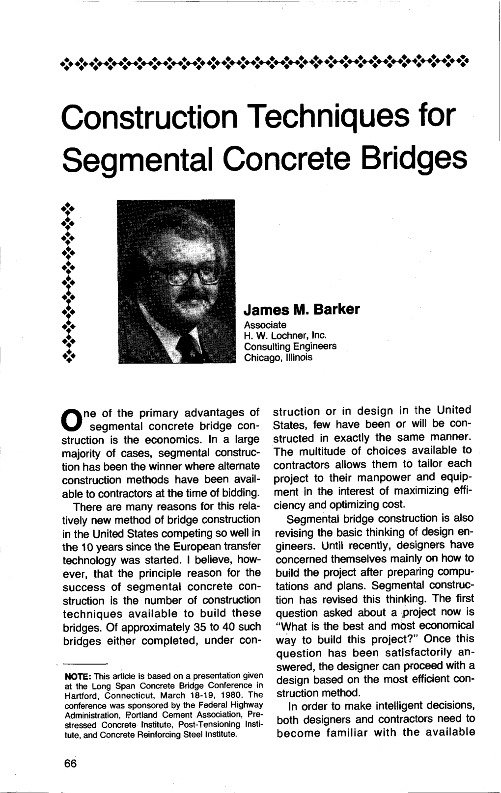 Construction Techniques for Segmental Concrete Bridges