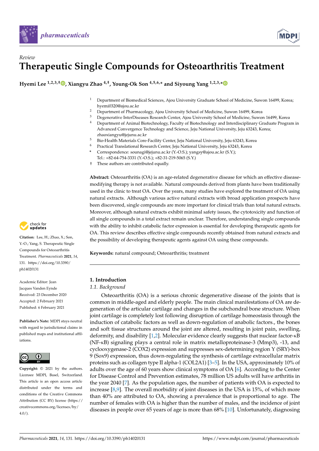 Therapeutic Single Compounds for Osteoarthritis Treatment