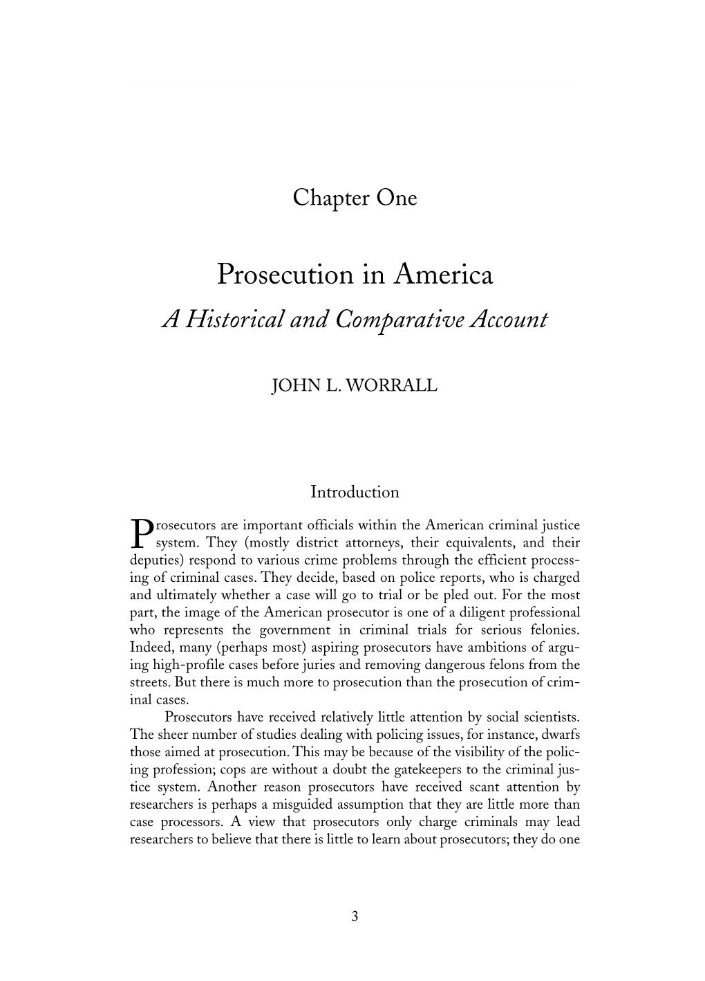 Prosecution in America a Historical and Comparative Account