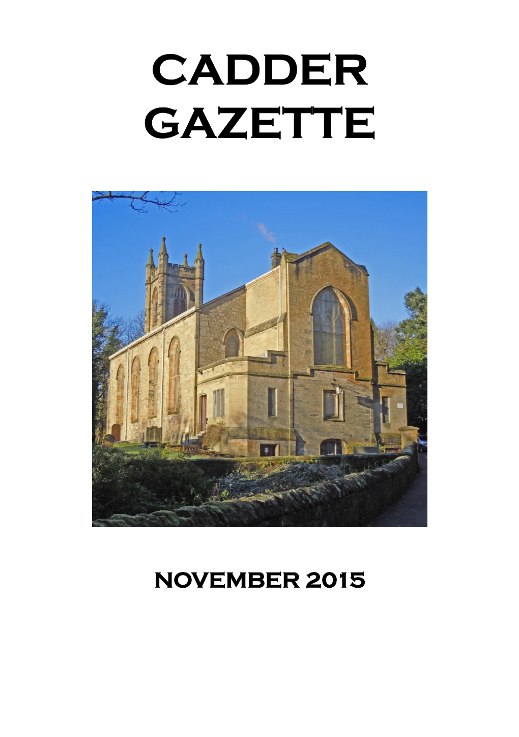 Cadder Gazette