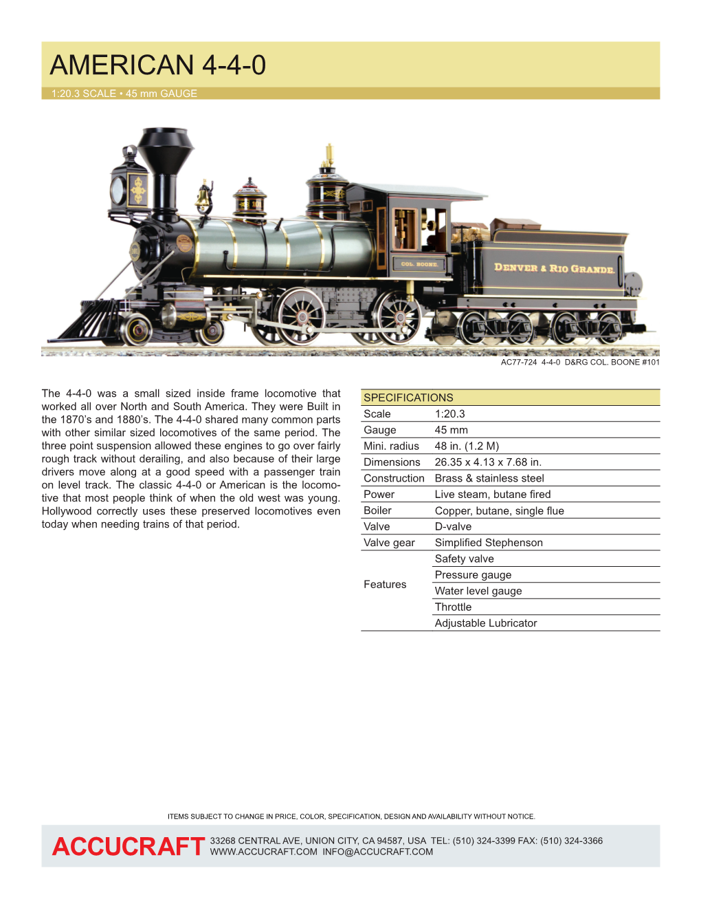 AMERICAN 4-4-0 1:20.3 SCALE • 45 Mm GAUGE