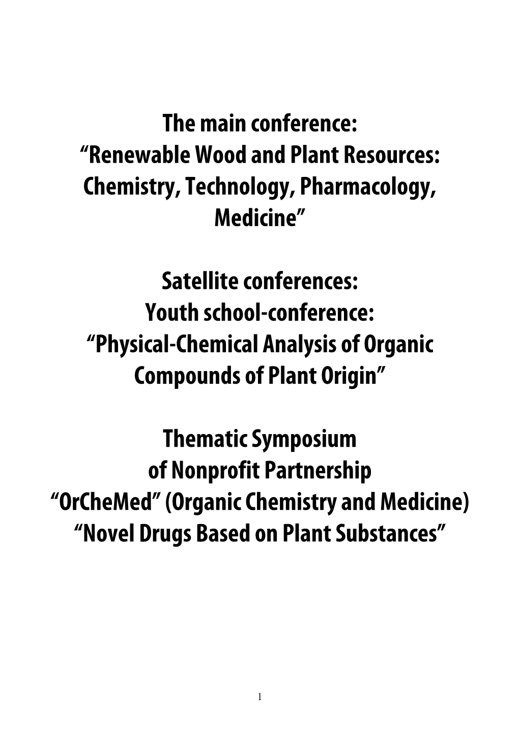 Chemistry, Technology, Pharmacology, Medicine’’
