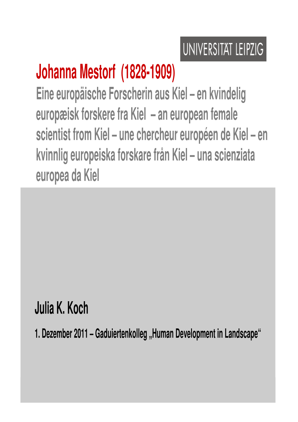 Johanna Mestorf (1828-1909) : Eine Europäische Forscherin Aus Kiel