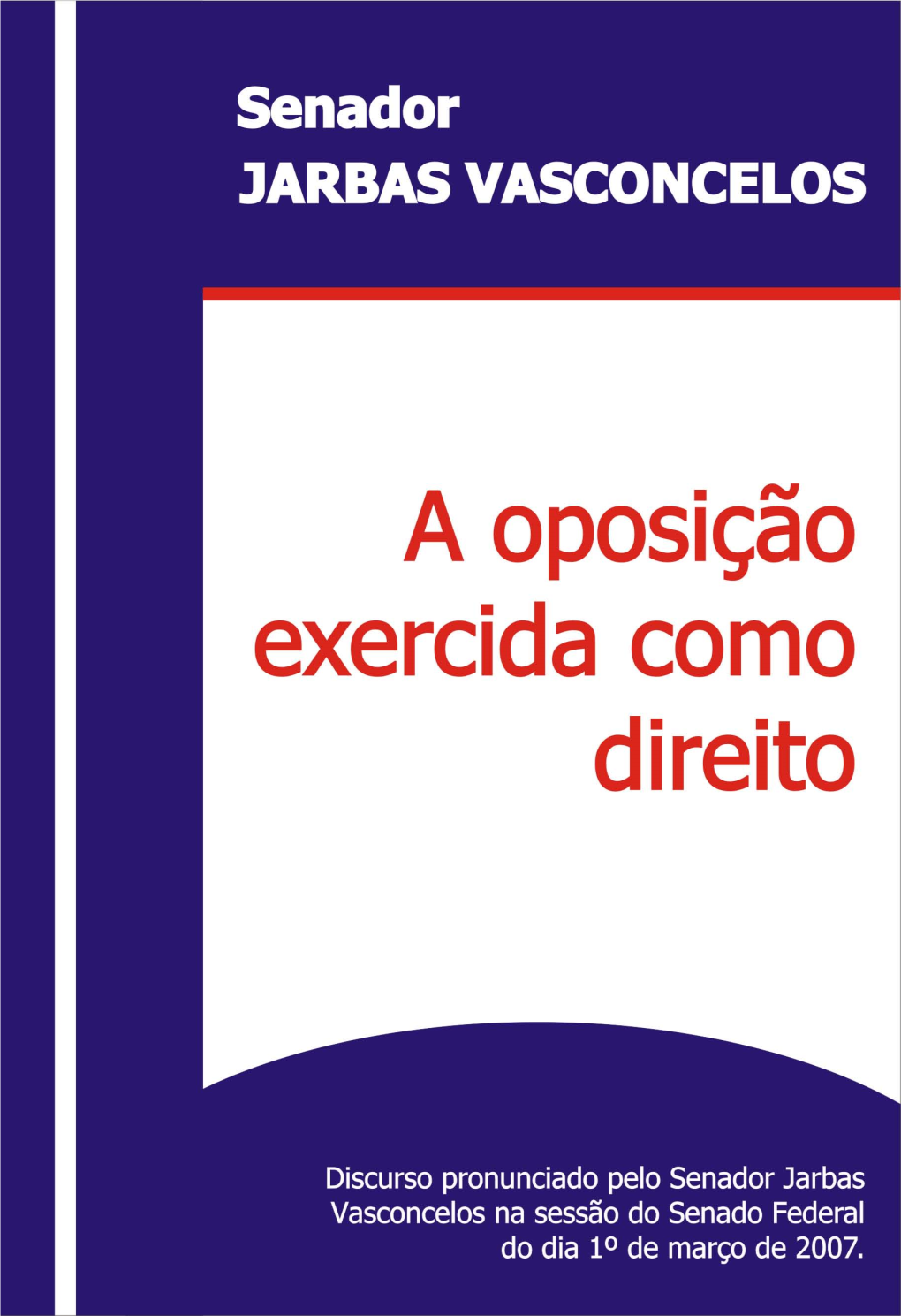 A Oposição Exercida Como Direito.Pdf