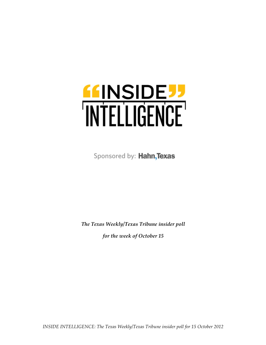 INSIDE INTELLIGENCE: the Texas Weekly/Texas Tribune Insider Poll for 15 October 2012