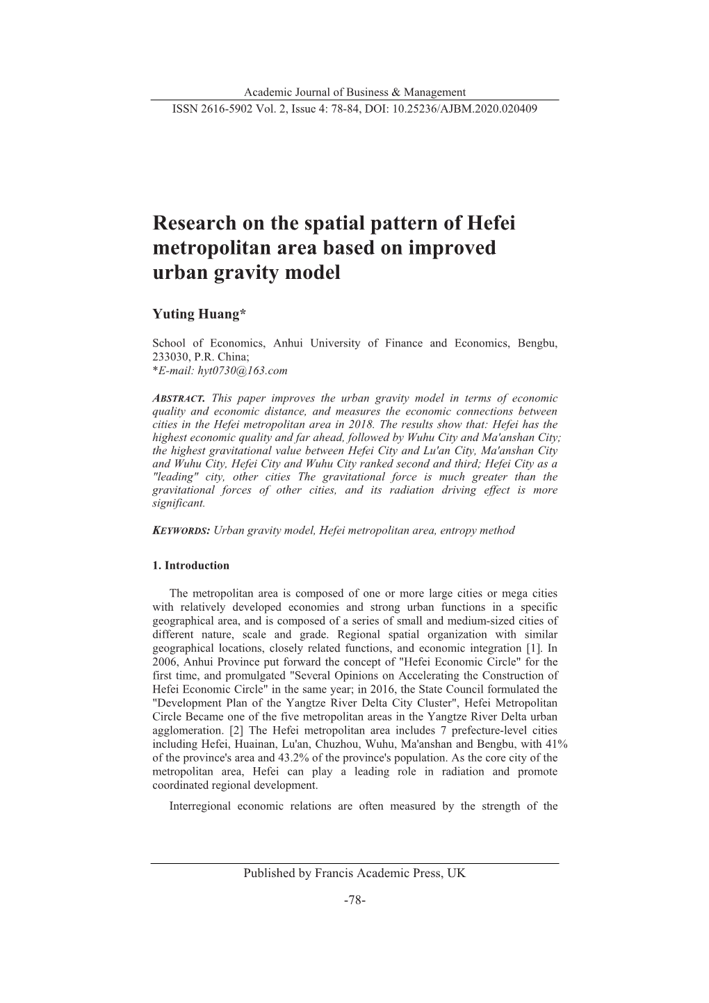 Research on the Spatial Pattern of Hefei Metropolitan Area Based on Improved Urban Gravity Model