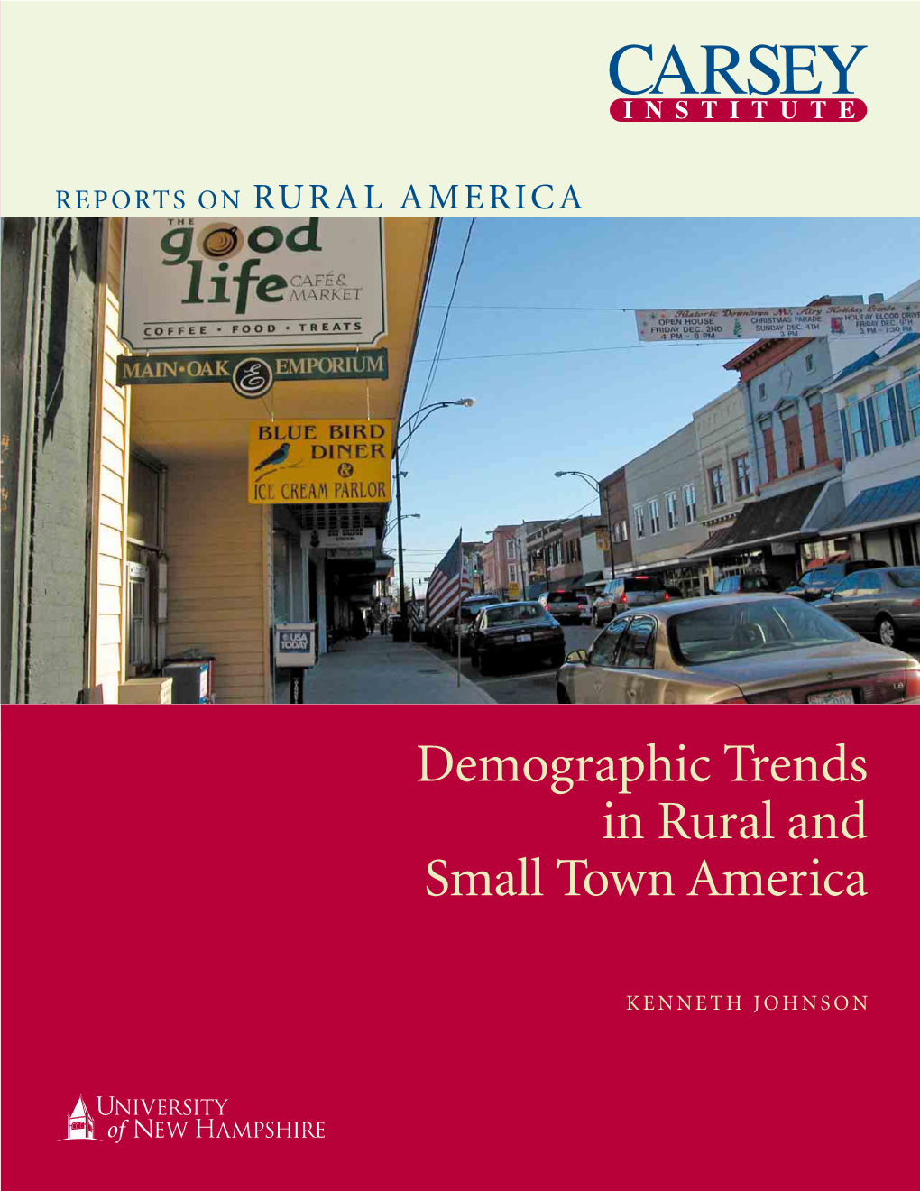 Demographic Trends in Rural and Small Town America