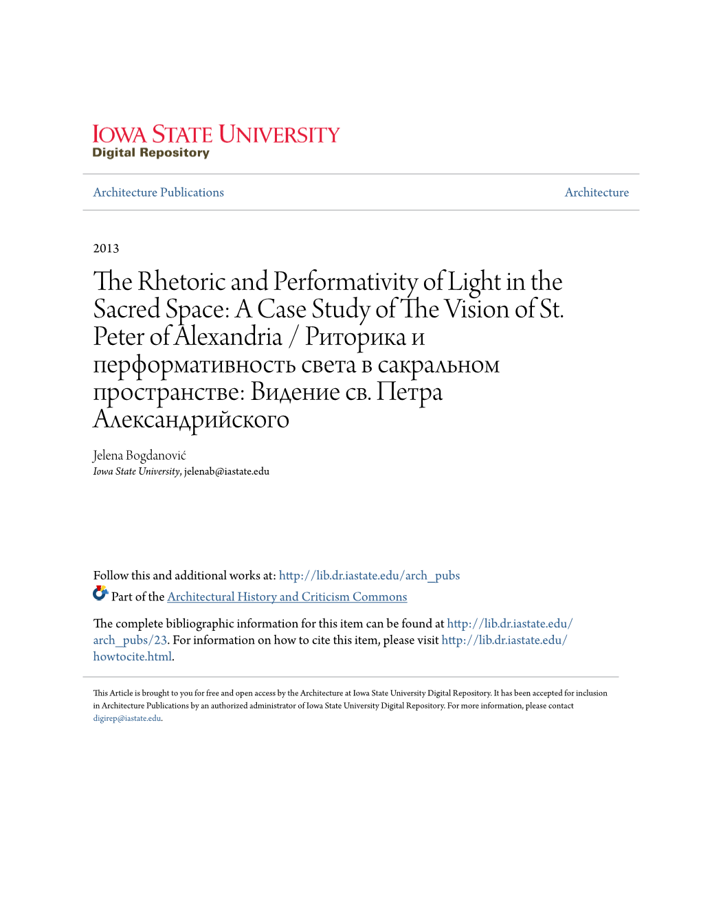 The Rhetoric and Performativity of Light in the Sacred Space: a Case Study of the Vision of St. Peter of Alexandria / Ð€Ð¸