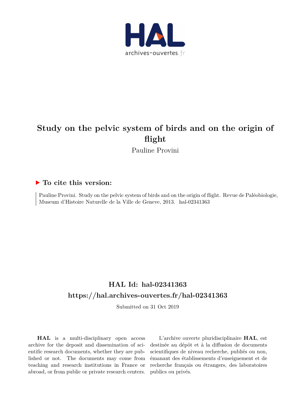 Study on the Pelvic System of Birds and on the Origin of Flight Pauline Provini