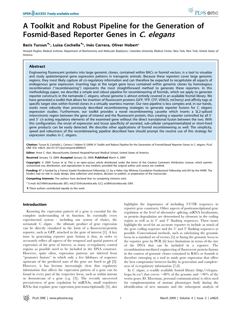 A Toolkit and Robust Pipeline for the Generation of Fosmid-Based Reporter Genes in C