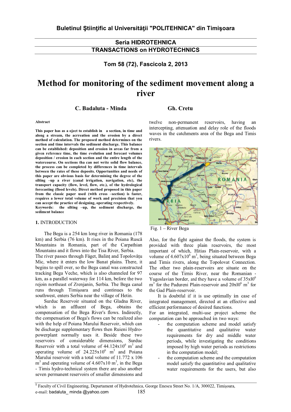 Method for Monitoring of the Sediment Movement Along a River