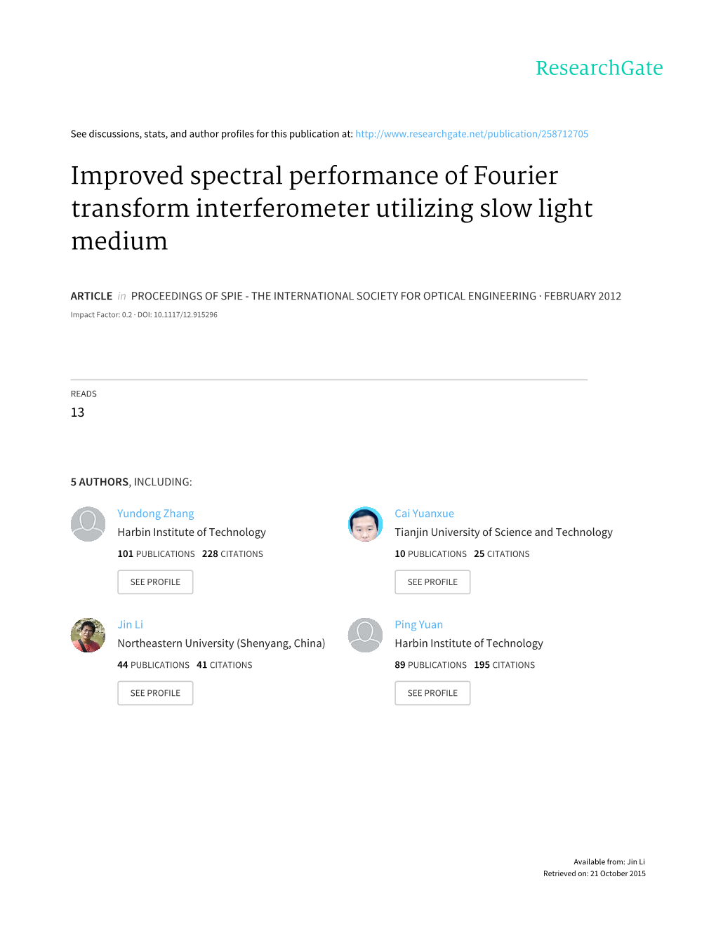 Improved Spectral Performance of Fourier Transform Interferometer Utilizing Slow Light Medium