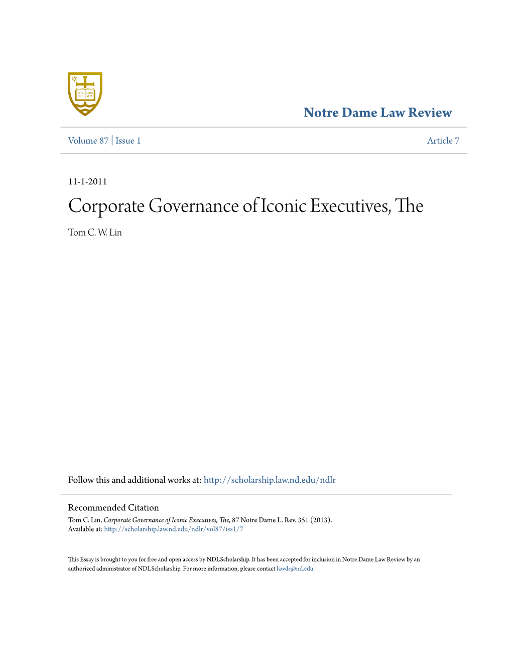 Corporate Governance of Iconic Executives, the Tom C