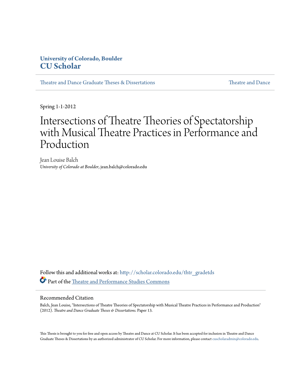 Intersections of Theatre Theories of Spectatorship with Musical Theatre