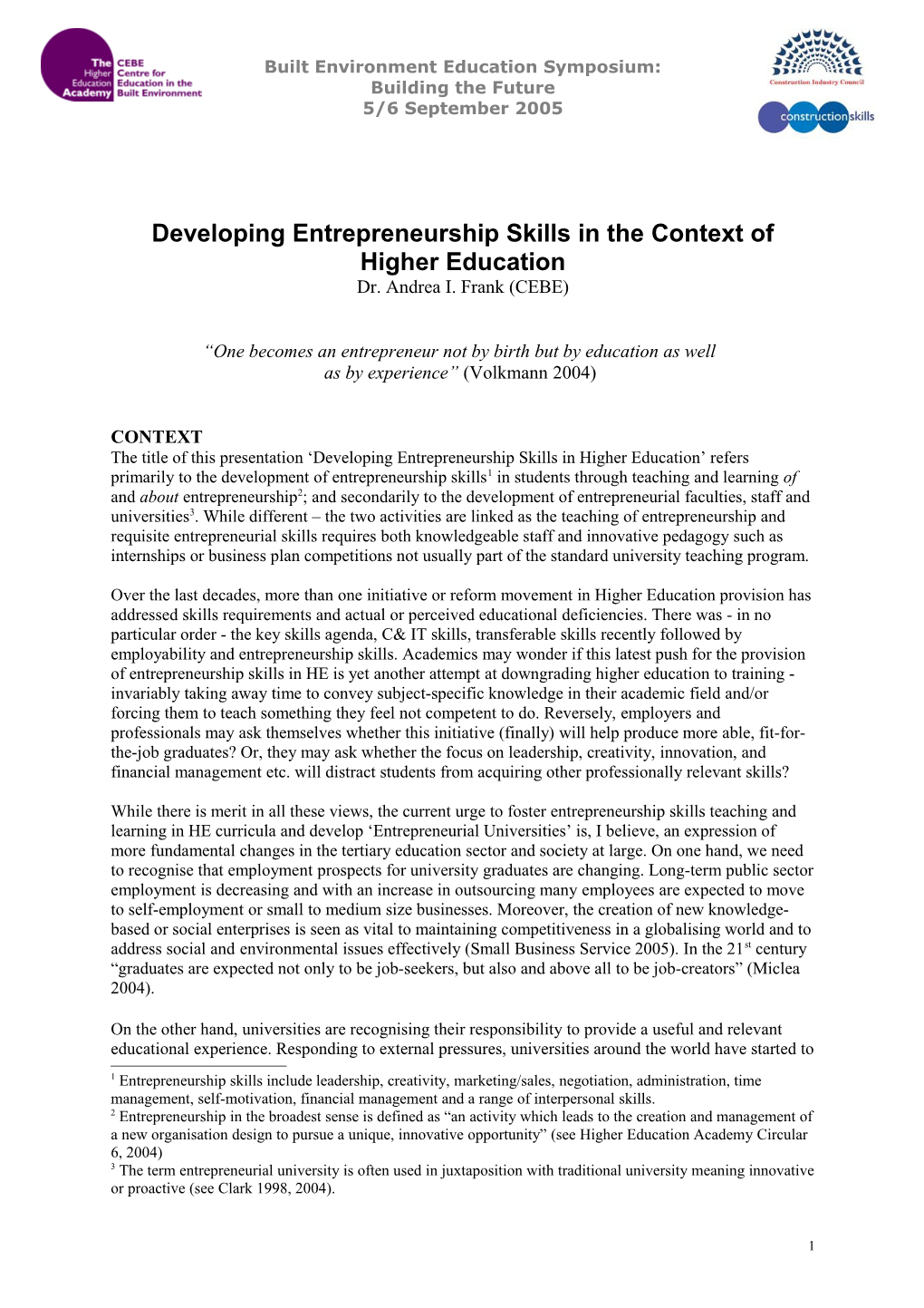 Developing Entrepreneurship Skills In The Context Of Higher Education