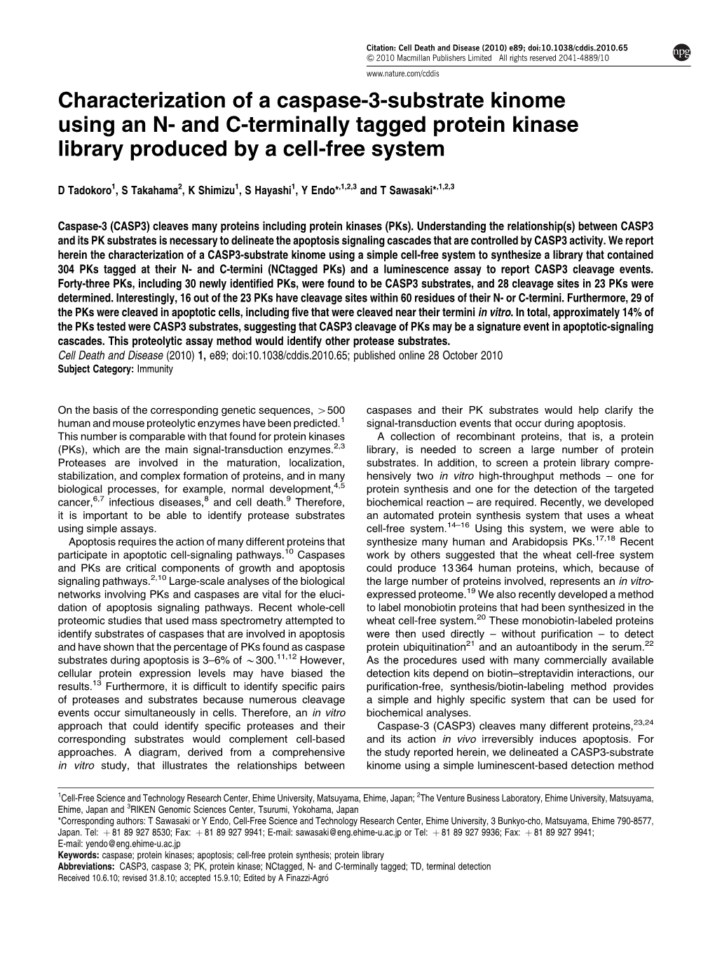 Characterization of a Caspase-3-Substrate Kinome Using an N-And C-Terminally Tagged Protein Kinase Library Produced by a Cell-Free System