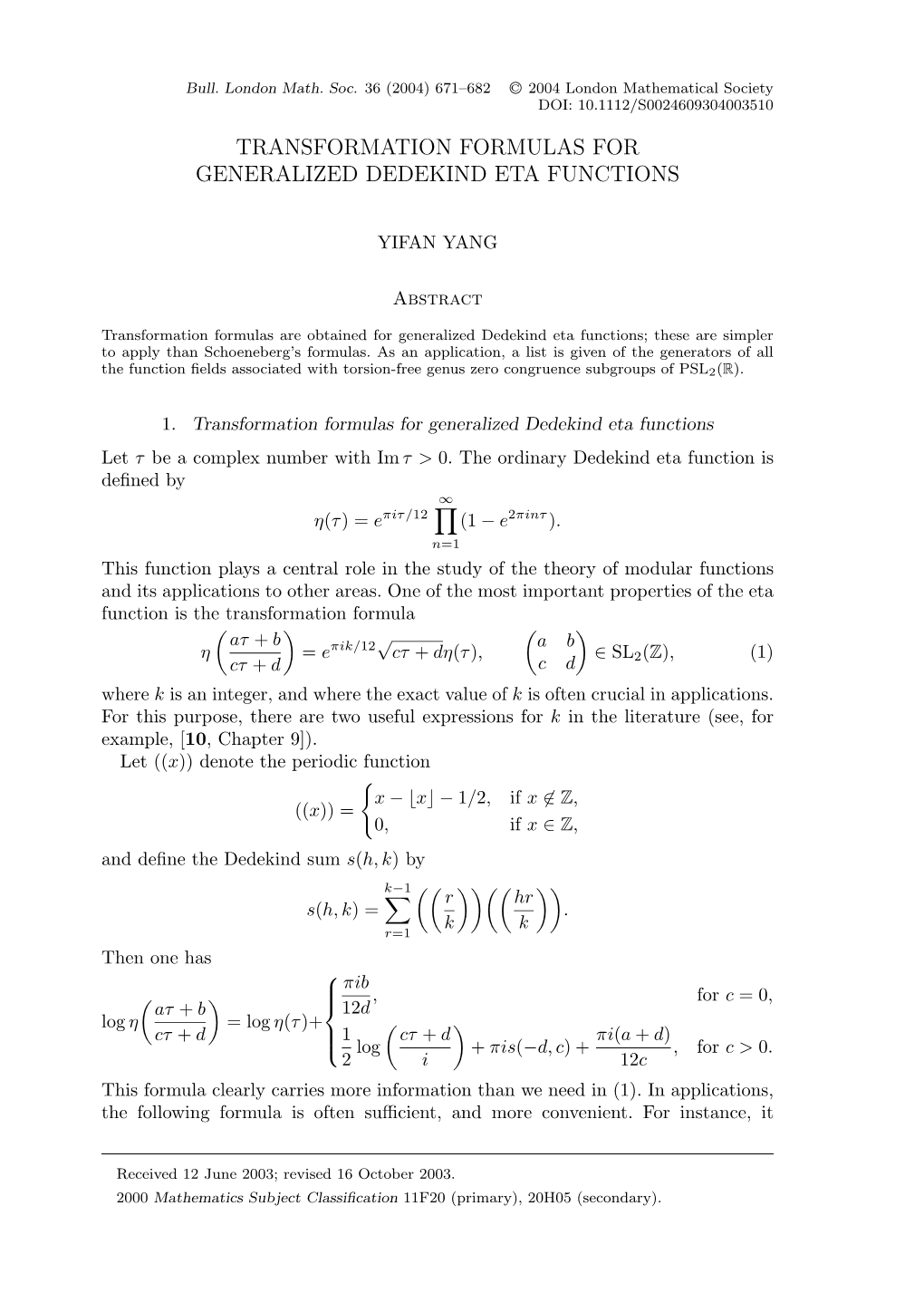 Transformation Formulas for Generalized Dedekind Eta Functions