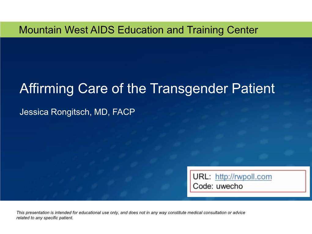 Affirming Care of the Transgender Patient