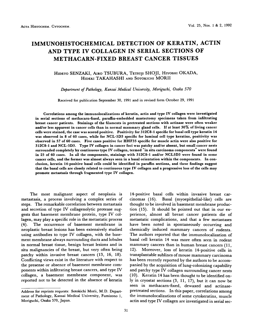 Immunohistochemical Detection of Keratin, Actin and Type Iv Collagen in Serial Sections of Methacarn-Fixed Breast Cancer Tissues