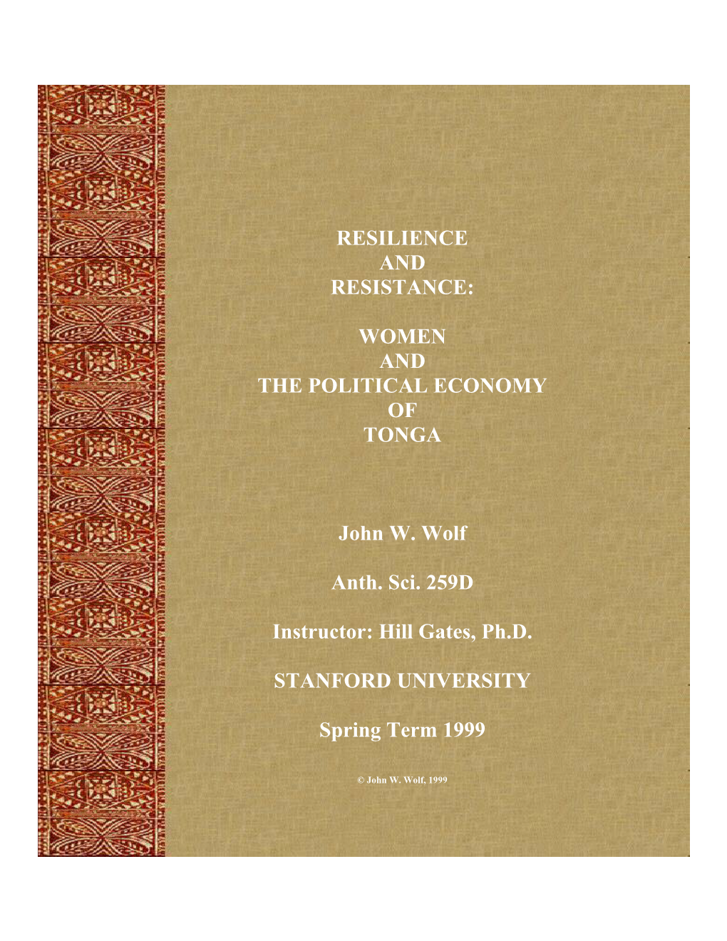 Resilience and Resistance: Women and the Political Economy of Tonga