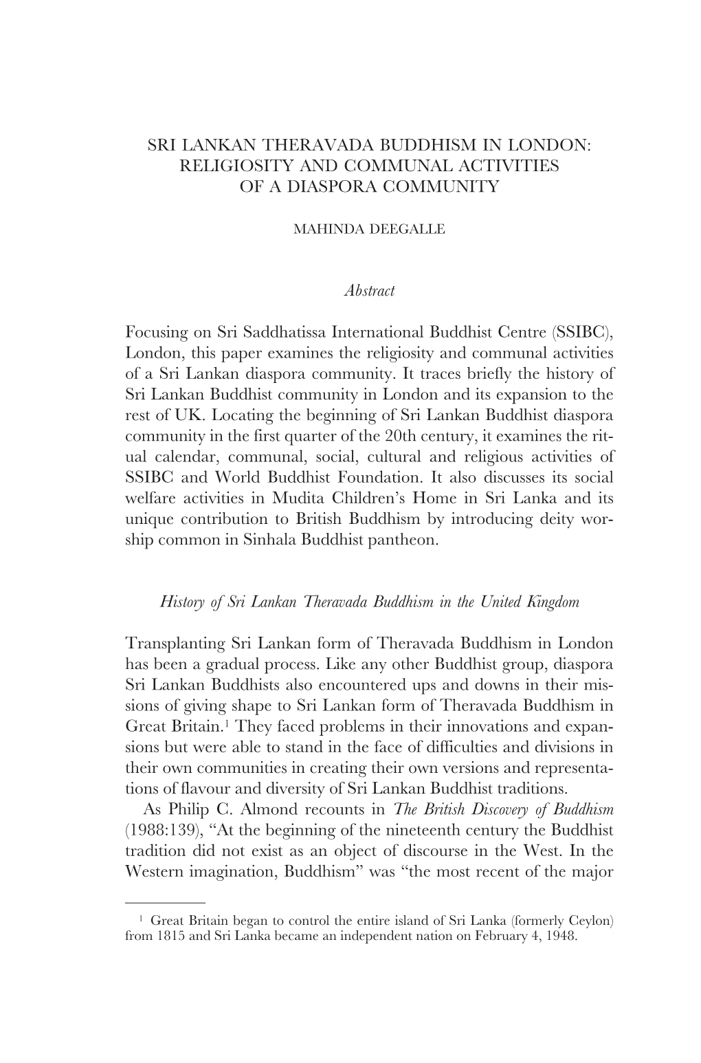 Sri Lankan Theravada Buddhism in London: Religiosity and Communal Activities of a Diaspora Community