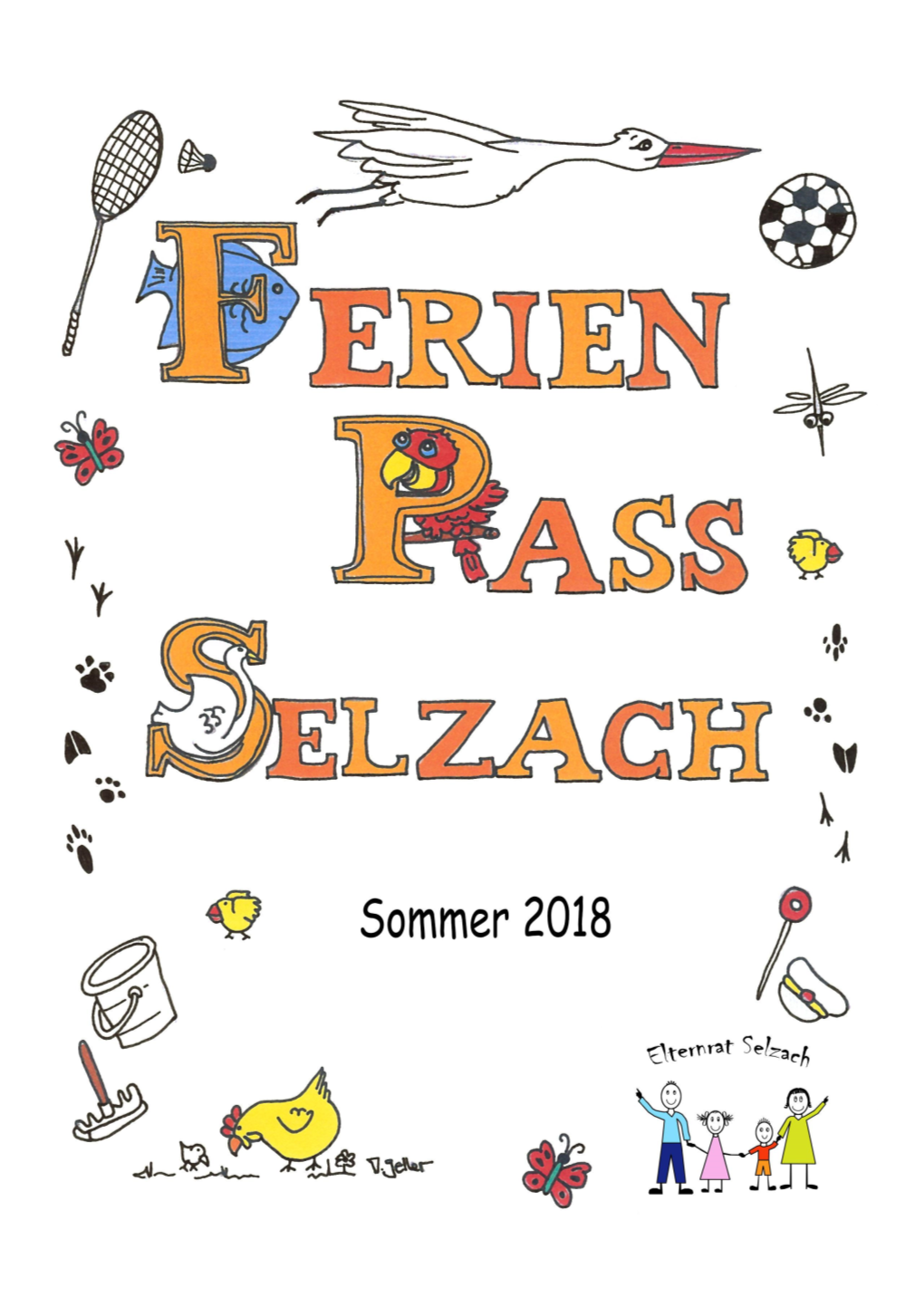 Ferienpass Selzach 2018 Anmeldung Voraussetzung Für Die Anmeldung Ist Der Kauf Des Ferienpasses