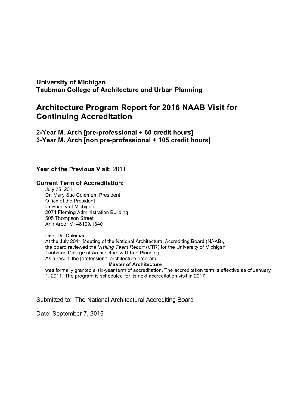 Architecture Program Report for 2016 NAAB Visit for Continuing Accreditation