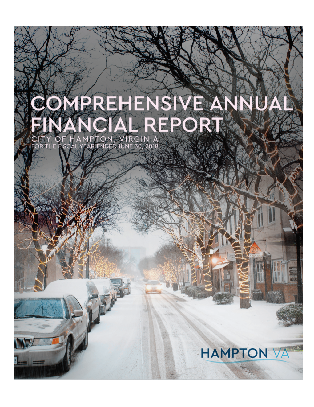 Comprehensive Annual Financial Report of the City of Hampton, Virginia
