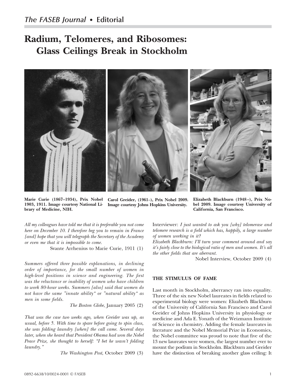 Radium, Telomeres, and Ribosomes: Glass Ceilings Break in Stockholm