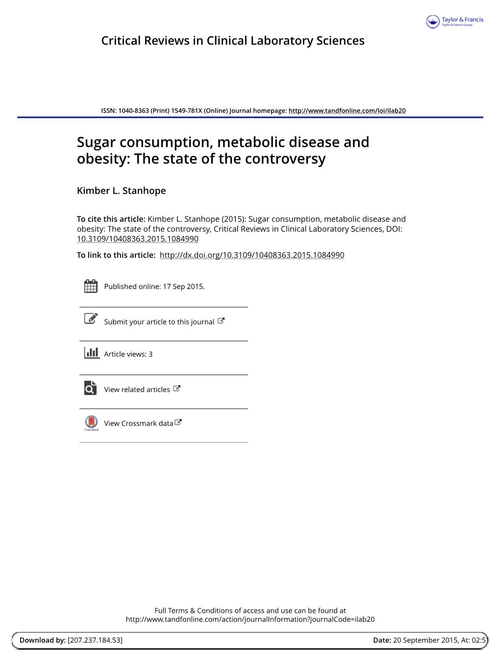 Sugar Consumption, Metabolic Disease and Obesity: the State of the Controversy
