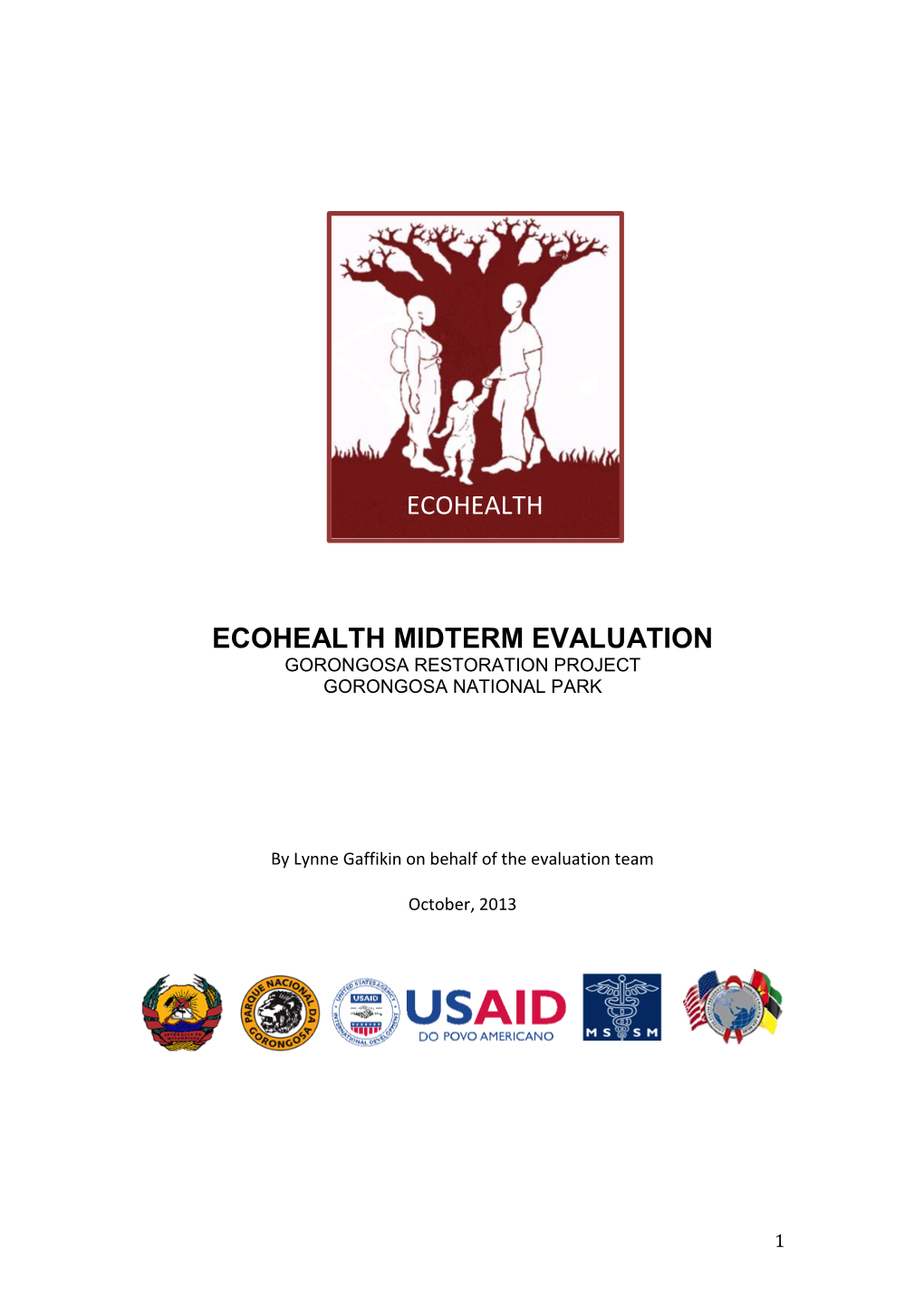 Ecohealth Midterm Evaluation Gorongosa Restoration Project Gorongosa National Park