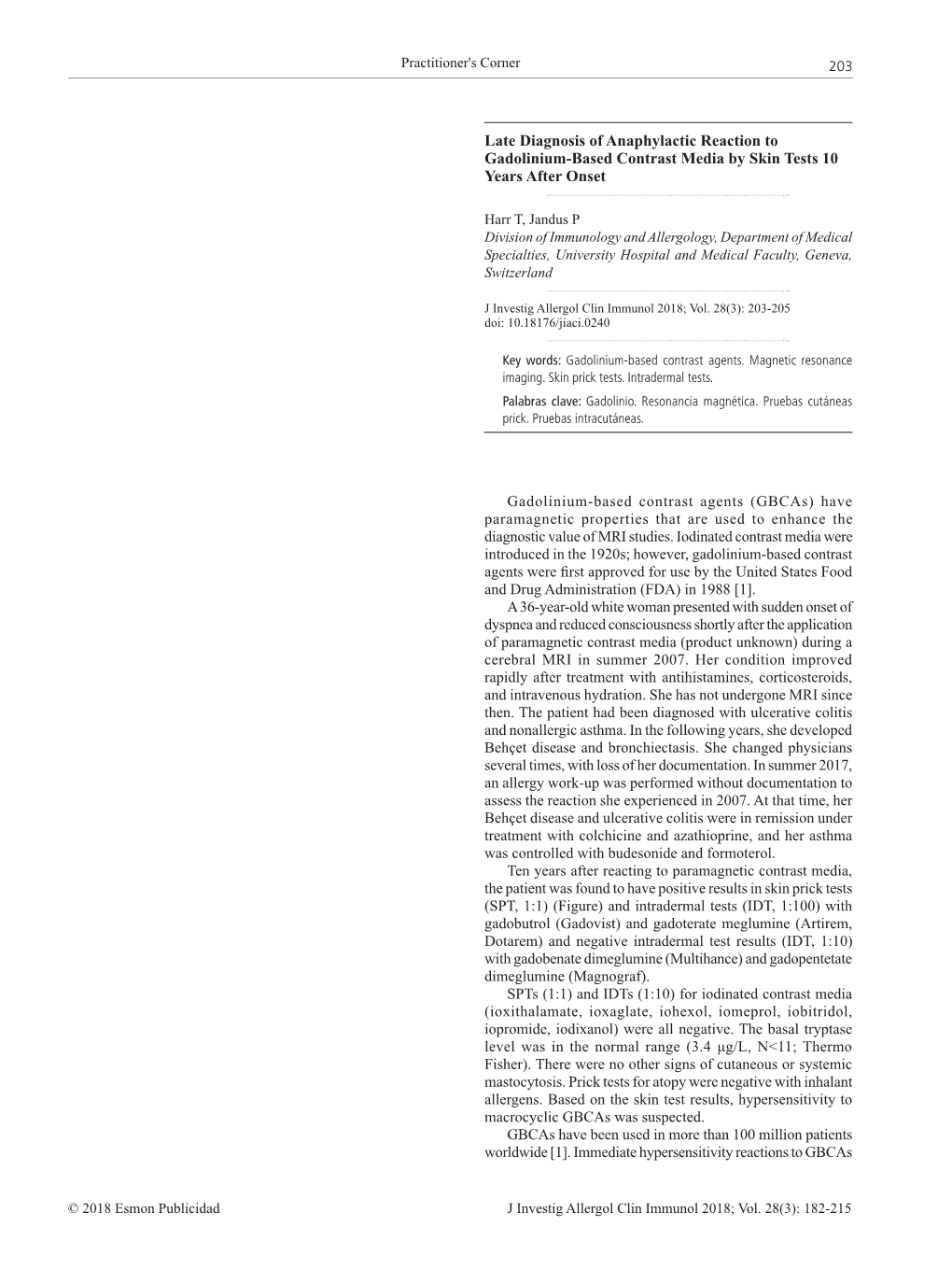 Late Diagnosis of Anaphylactic Reaction to Gadolinium-Based