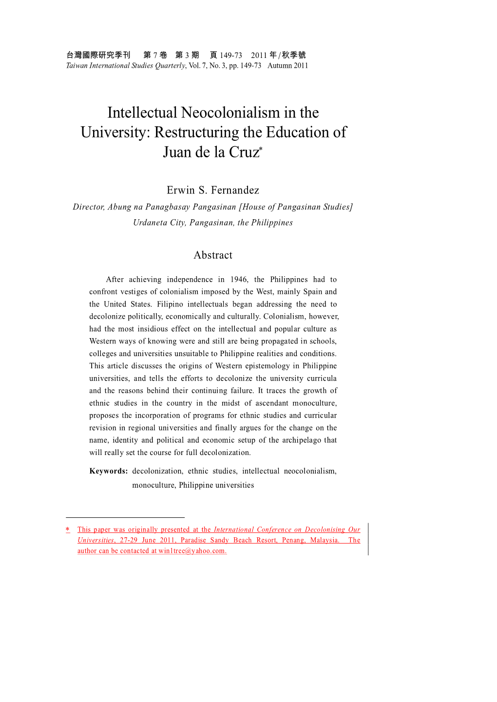 Intellectual Neocolonialism in the University: Restructuring the Education of Juan De La Cruz*