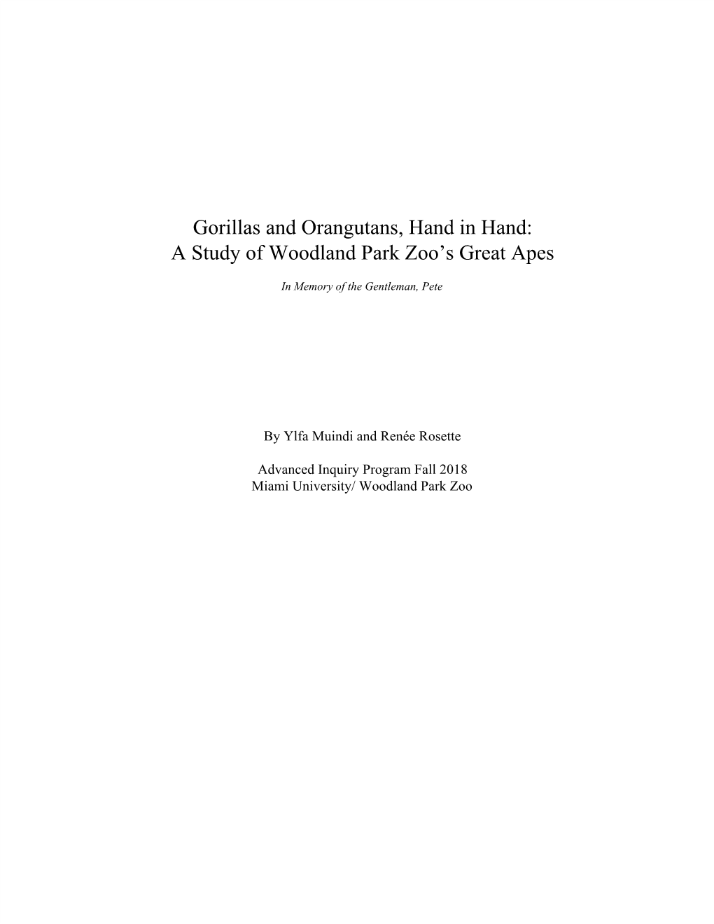 Gorillas and Orangutans, Hand in Hand: a Study of Woodland Park Zoo’S Great Apes