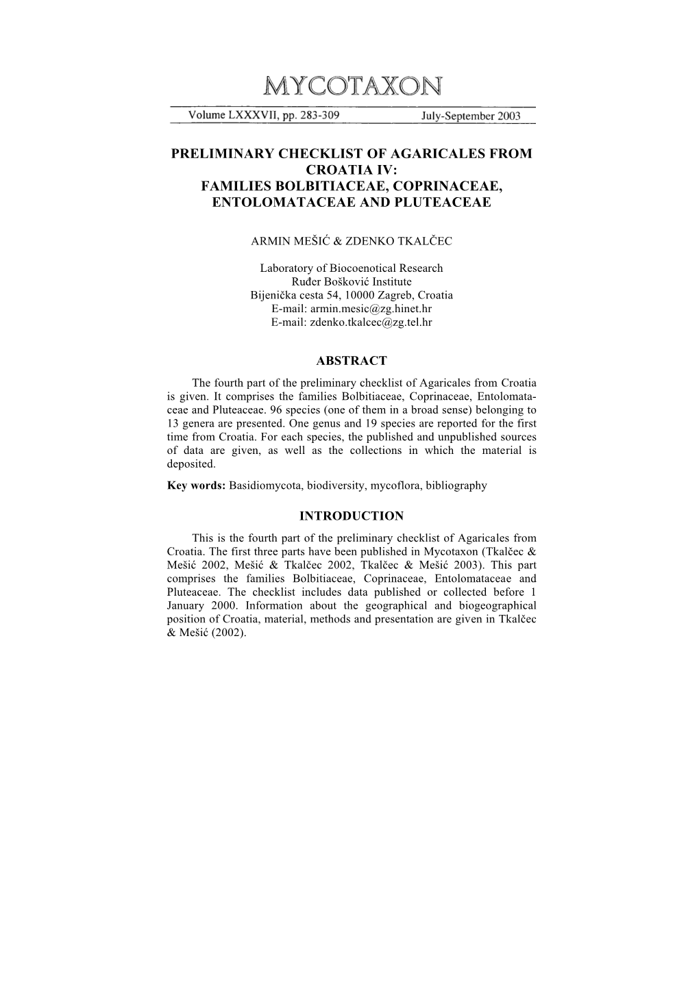 Preliminary Checklist of Agaricales from Croatia Iv: Families Bolbitiaceae, Coprinaceae, Entolomataceae and Pluteaceae