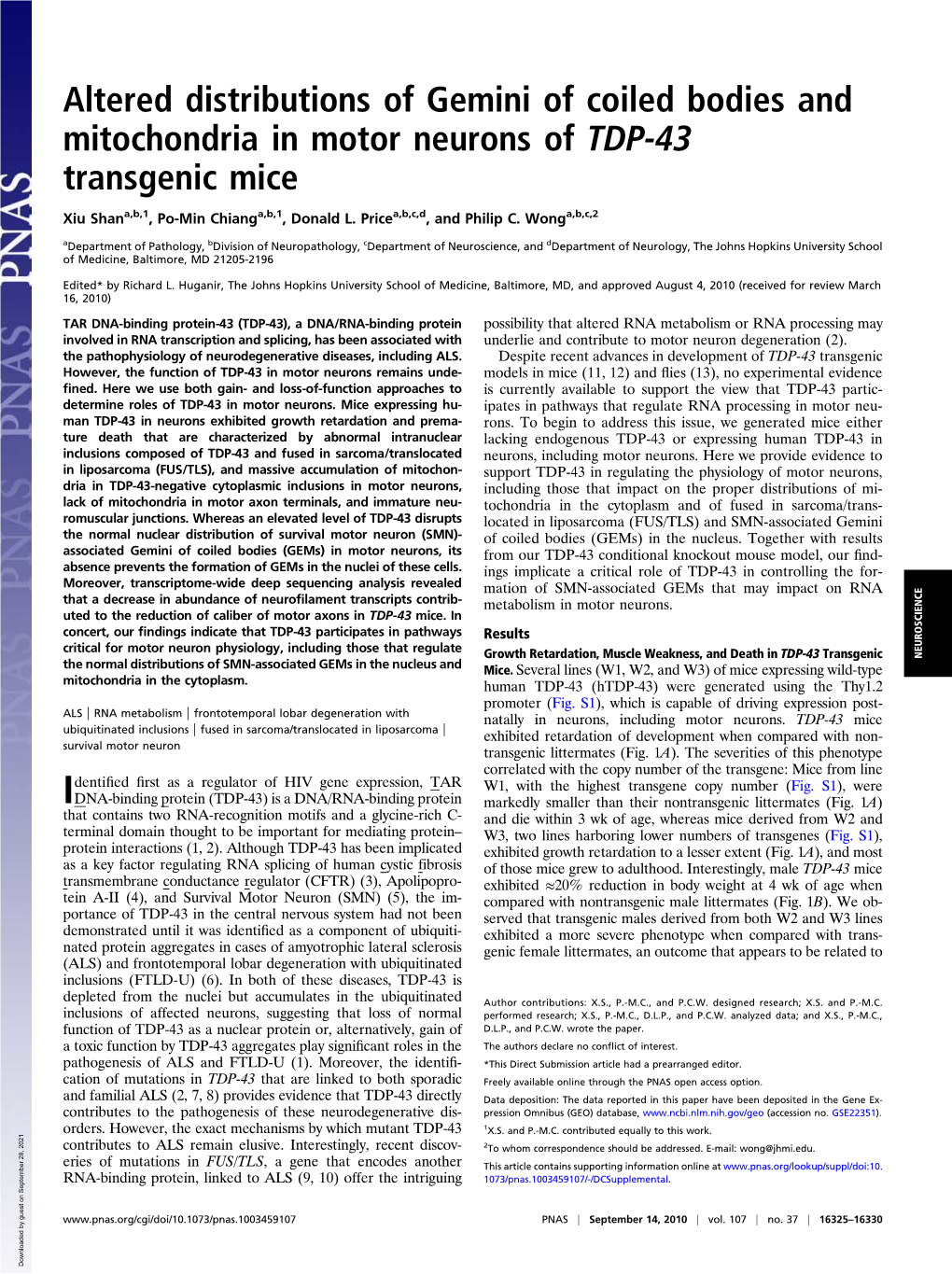 Altered Distributions of Gemini of Coiled Bodies and Mitochondria in Motor Neurons of TDP-43 Transgenic Mice