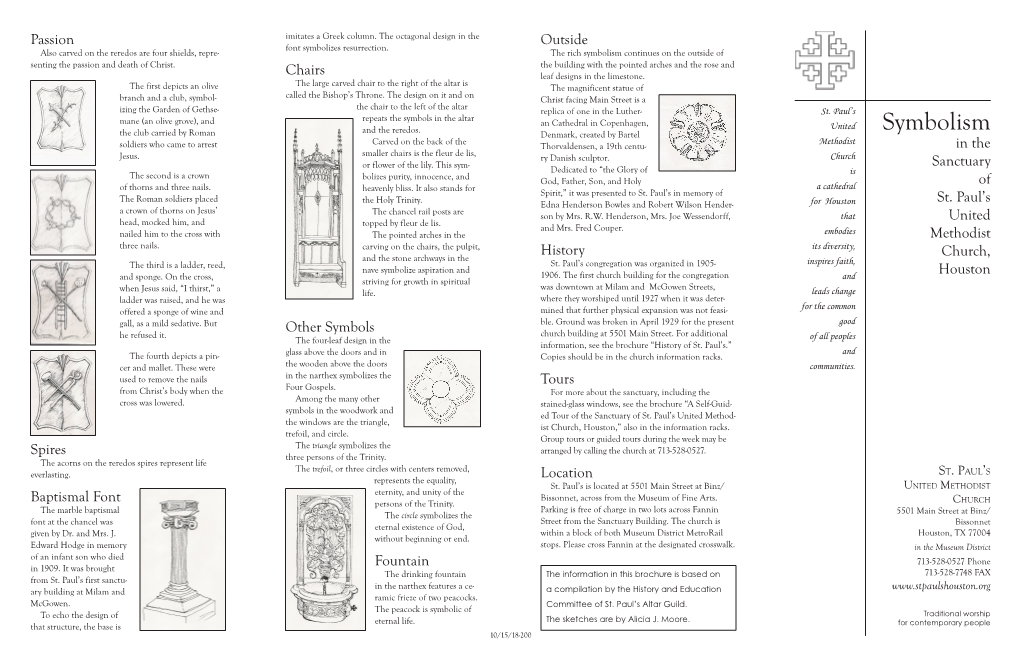 Symbolism Continues on the Outside of Senting the Passion and Death of Christ