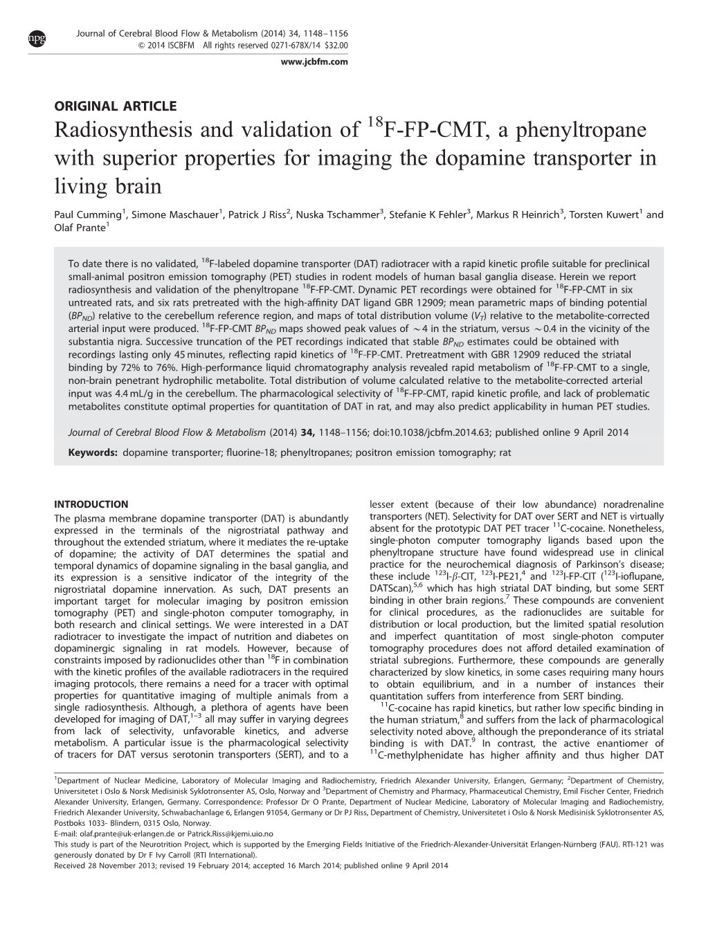 Radiosynthesis and Validation of 18F-FP-CMT, a Phenyltropane with Superior Properties for Imaging the Dopamine Transporter in Living Brain