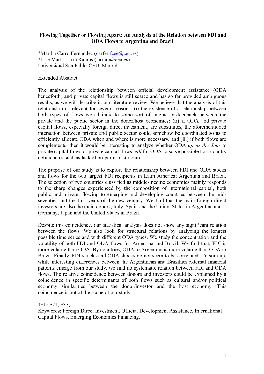 Flowing Together Or Flowing Apart: an Analysis of the Relation Between FDI And